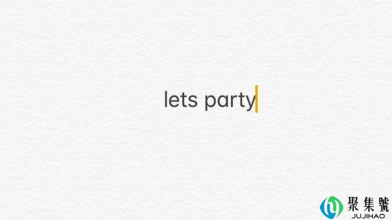 letsparty什么意思